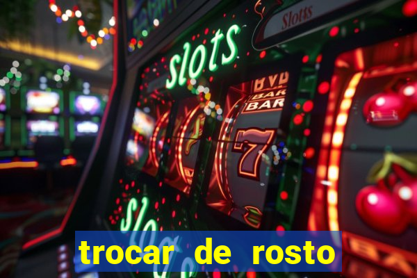 trocar de rosto online trocar rosto de video online